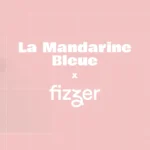 Fizzer et La Mandarine Bleue